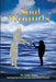 Soul Wounds Evolving Past Your Pain Into Your Divine Purpose by Kellie Diane