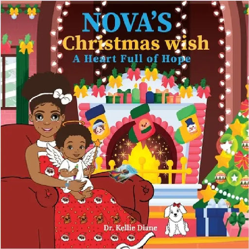 Nova's Christmas Wish A Heart Full of Hope by Diane, Kellie