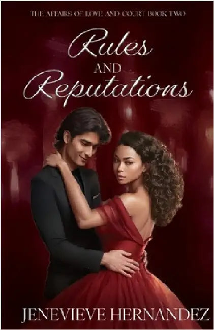 Rules and Reputations by Hernandez, Jenevieve