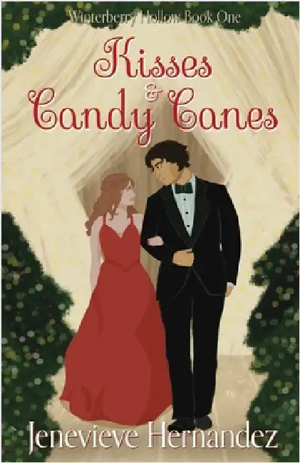 Kisses and Candy Canes by Hernandez, Jenevieve