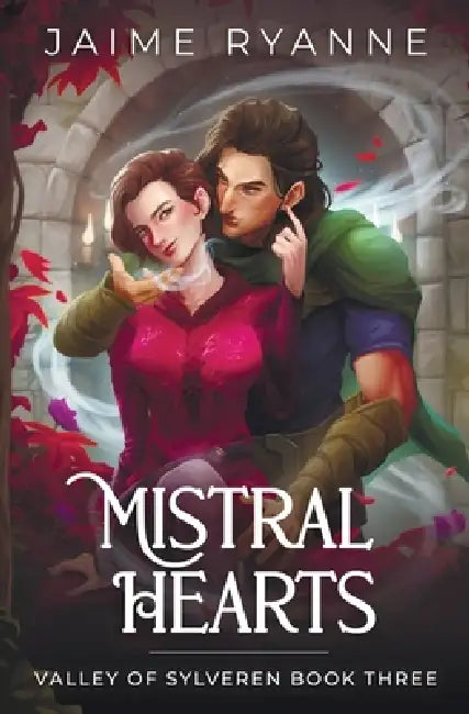 Mistral Hearts: Mistral Hearts by Jaime Ryanne
