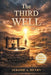 The Third Well by Jerome A. Henry