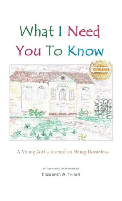 What I Need You to Know by Elizabeth A. Terrell