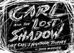 Carl and the Lost Shadow by McDowell, John
