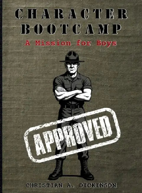Character Bootcamp by A. Dickinson