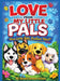 Love from My Little Pals Short Stories: Five Little Pals, End Less Tales by Valerie Devone-Grimes, Shalindu Malishka