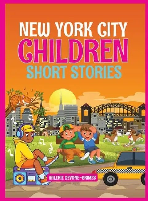 New York City Children Short Stories by Valerie Devone-Grimes, Amjad Majeed