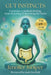Gut Instincts: A Journey to Radical Healing, Inner Knowing & Rewriting the Rules by Jennifer Juniper