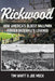 Rickwood: How America's Oldest Ballpark Forged Baseball's Legends by Tim Whitt, Joe Mock