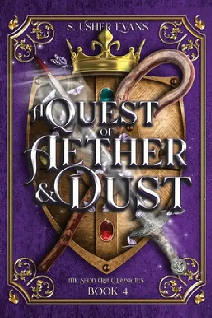 A Quest of Aether and Dust by S. Usher Evans