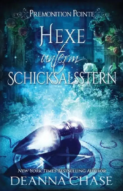 Hexe unterm Schicksalsstern by Tamis, Helena