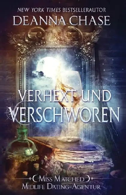 Verhext und verschworen by Drago, Anna