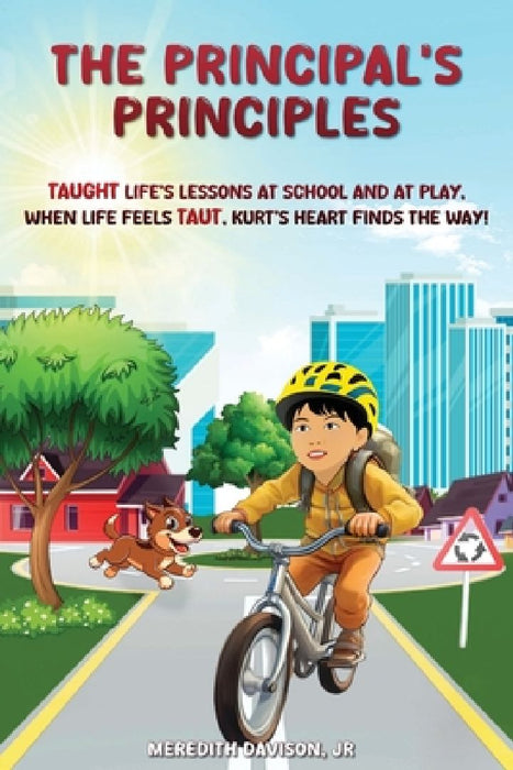 The Principal's Principles by Meredith V., Jr. Davison