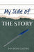 My Side of the Story by Ian Rose Castro