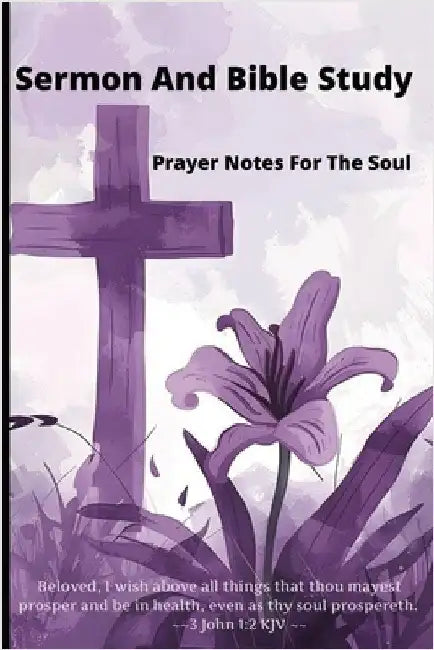 Sermon And Bible Study: Prayer Notes For the Soul by Herron, T. M.