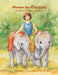Maman des éléphants: L'histoire de Daphne Sheldrick by R. G. de Rouen, Kateryna Rohotova, Gipsy Palatini