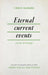 Eternal Current Events: Early Writings by Chris Marker