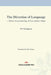The Direction of Language: Modern Symptomatology of Texts and Its Cri tique by Jianyu He, Shenggang Wu