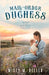 Mail-Order Duchess by Beller, Misty M.
