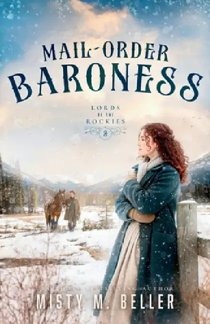 Mail-Order Baroness by Misty M. Beller