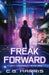 Freak Forward