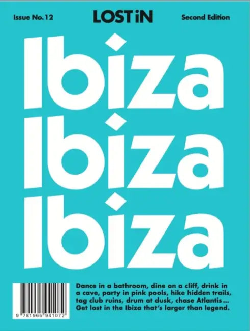 Lost in Ibiza: 2nd Edition by Lost In