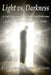 Light vs. Darkness by Martha P. Davis