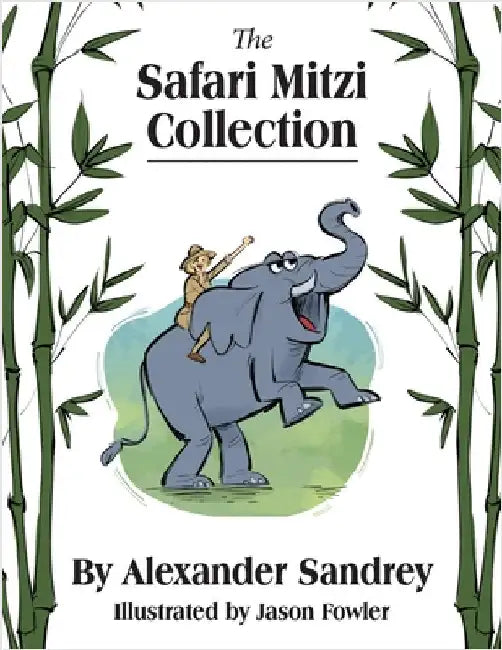 The Safari Mitzi Collection by Sandrey, Alexander