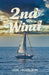 2nd Wind by Vicki Mickelson