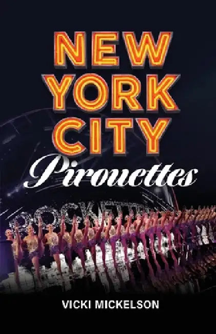 New York City Pirouettes by Vicki Mickelson