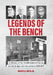 Legends of the Bench, Part One -A History of the Twelfth Judicial Circuit and the Judges who Served from 1855-1979 by Gilbert A. Smith