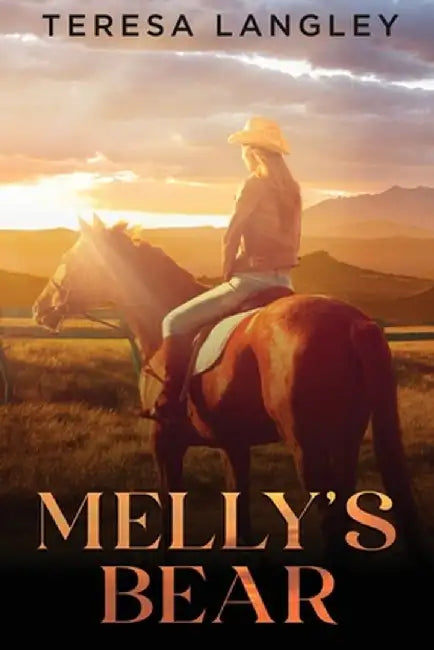Melly's Bear by Teresa Langley