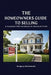 The Homeowner's Guide to Selling; A Complete FSBO Handbook for Maximum Profit by Gregory Reichmuth