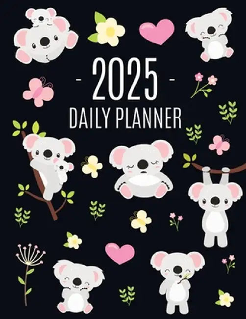 Koala Planner 2025: Australian Outback Animal Agenda: January-December Pretty Pink Butterflies & Yellow Flowers Monthly Scheduler For Work by Pimpom Pretty Press