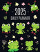 Frog Planner 2025: Funny Amphibian Monthly Agenda January-December Organizer (12 Months) Cute Green Water Animal Scheduler by Pimpom Pretty Press