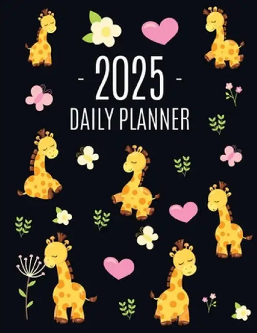 Cute Giraffe Planner 2025: Pretty Organizer for All Your Weekly Appointments Cool Safari Jungle Animal Scheduler: January-December 2025 by Happy Oak Tree Press