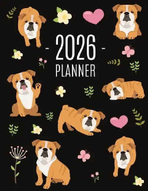 Bulldog Planner 2026: Beautiful Dog Organizer: January-December (12 Months) Cute Agenda With Puppy, Butterflies & Flowers by Press, Happy Oak Tree
