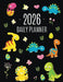 Dinosaur Daily Planner 2026: For All Your Monthly Appointments! Cool 12 Months Prehistoric Animal Organizer (January-December) by Press, Happy Oak Tree
