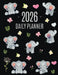 Baby Elephant Planner 2026: Cute Daily Organizer for 2026 (12 Months) Funny Jungle Animal Scheduler with Yellow Butterflies, Flowers & Pink Hearts by Press, Happy Oak Tree