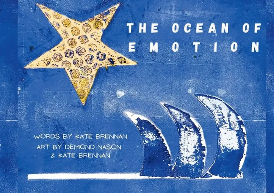 The Ocean of Emotion by Kate Brennan