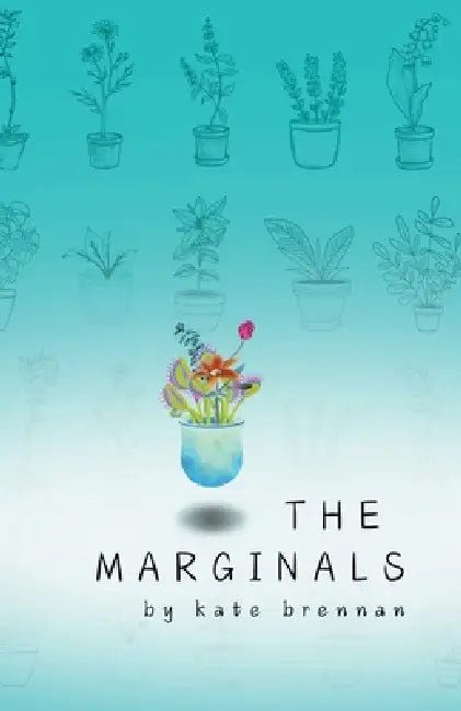 The Marginals by Kate Brennan