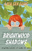 Brightwood Shadows: Spy School For Teens by Kathleen Guire