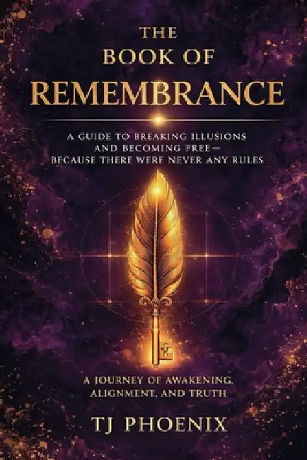 The Book of Remembrance by Tj Phoenix