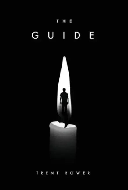 The Guide by Trent Bower
