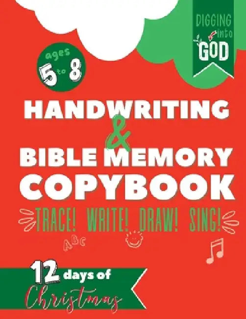 Christmas Handwriting & Bible Memory Copybook For Kids Ages 5-8: Trace Scripture Verses and Help Children Memorize the Christmas Story by Drawing, Sin by Heather Coppinger