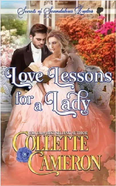 Love Lessons for a Lady by Cameron, Collette