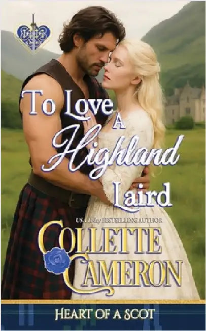 To Love a Highland Laird by Cameron, Collette