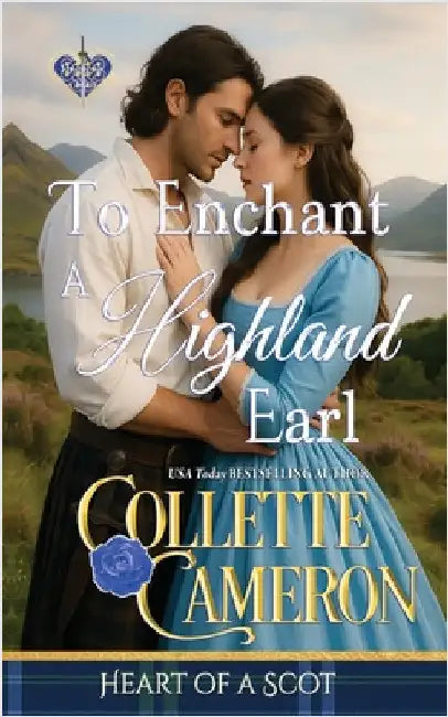 To Enchant a Highland Earl by Cameron, Collette