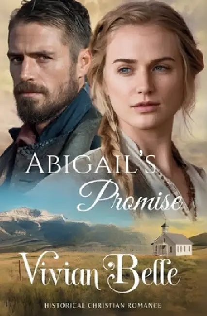 Abigail's Promise by Vivian Belle