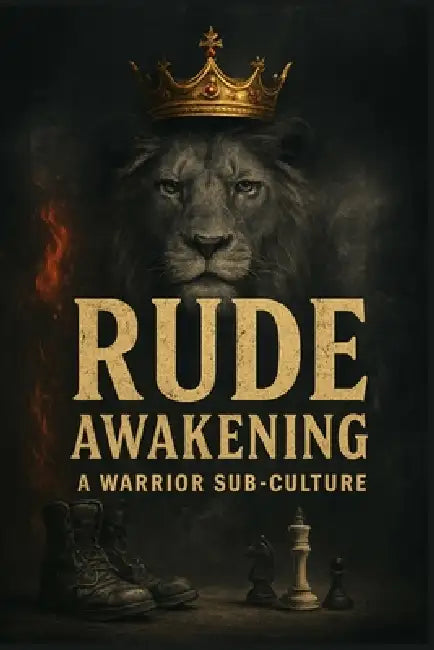 Rude Awakening: A Warriors Sub-culture by Josh Kunkel, Erik Petravicius